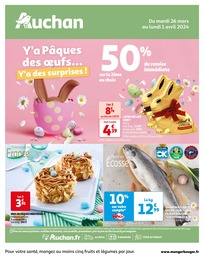 Prospectus Auchan Hypermarché à Mey, "Y'a Pâques des oeufs…Y'a des surprises !", 32 pages, 26/03/2024 - 01/04/2024