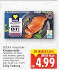 Knusperente von EDEKA Herzstücke im aktuellen E center Prospekt für 4,99 €