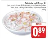 Aktuelle Feinkostlebensmittel Angebote bei EDEKA in Leipzig Aktuelles Fleischsalat nach Metzger Art Angebot bei EDEKA in Leipzig ab 0,89 €