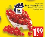 EDEKA - Rote Johannisbeeren Angebot im Prospekt Rote Johannisbeeren bei EDEKA im Prospekt "" für 1,99 €