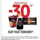 -30% de remise immédiate sur tout Tanoshi - Tanoshi dans le catalogue Intermarché Super