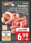 Frische Bratwurst grob Angebote bei E center Bocholt für 6,99 €