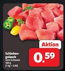 Markant Nordwest Westerstede - Schinkengulasch vom Schwein Angebot im Prospekt Schinkengulasch vom Schwein bei Markant Nordwest im Westerstede Prospekt für 0,59 €