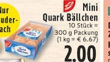 Mini Quark Bällchen bei EDEKA im Herschbach Prospekt für 2,00 €