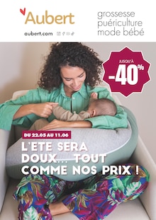 Prospectus Aubert en cours, "L'ETE SERA DOUX… TOUT COMME NOS PRIX !", page 1 sur 1