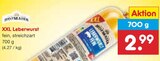 XXL Leberwurst im Angebot bei Netto Marken-Discount in Freiburg XXL Leberwurst Angebote von Hofmaier bei Netto Marken-Discount Freiburg für 2,99 €