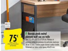 Bureau pieds métal plateau mdf sac en toile - Carrefour à Cannes Bureau pieds métal plateau mdf sac en toile en promo chez Carrefour Cannes à 75,00 €