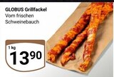 Aktuelle Grillfleisch Angebote bei GLOBUS in Saarbrücken Aktuelles Grillfackel Angebot bei GLOBUS in Saarbrücken ab 13,90 €