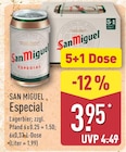 Especial im Angebot bei ALDI Nord in Hameln Especial Angebote von San Miguel bei ALDI Nord Hameln für 3,95 €