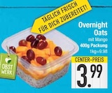 EDEKA Abensberg - Overnight Oats Angebot im Prospekt Overnight Oats bei EDEKA im Abensberg Prospekt für 3,99 €