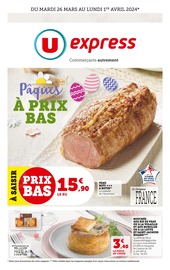 Prospectus U Express à Sarcelles, "Pâques à prix bas", 20 pages de promos valables du 26/03/2024 au 01/04/2024