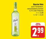 Blanchet Wein bei EDEKA im Sebnitz Prospekt für 2,99 €