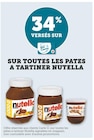 Promo 34% versés sur la Carte U sur toutes les pates a tartiner Nutella à  dans le catalogue U Express à Levallois-Perret