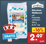 Münchner Weißwurst im Angebot bei Netto Marken-Discount in Cuxhaven Münchner Weißwurst Angebote bei Netto Marken-Discount Cuxhaven für 2,49 €
