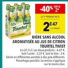 Bière sans alcool aromatisée au jus de citron Tourtel Twist - Tourtel - Supeco Bière sans alcool aromatisée au jus de citron Tourtel Twist - Tourtel à 2,47 € dans le catalogue Supeco