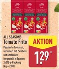 Aktuelle Tomaten Angebote bei ALDI Nord in Dresden Aktuelles Tomate Frito Angebot bei ALDI Nord in Dresden ab 1,29 €