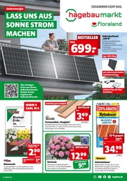 Hagebaumarkt Prospekt für Dortmund mit 24 Seiten Hagebaumarkt Prospekt für Dortmund: "LASS UNS AUS SONNE STROM MACHEN", 24 Seiten, 18.03.2023 - 25.03.2023