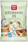 Blätterkrokant Eier im Angebot bei REWE in Neumünster Blätterkrokant Eier Angebote von REWE Beste Wahl bei REWE Neumünster für 1,69 €