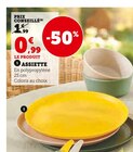 Assiette - Super U à Montpellier Assiette en promo chez Super U Montpellier à 0,99 €