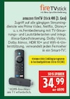 fireTV-Stick 4K (3. Gen) Angebote von Amazon bei Marktkauf Erlangen für 34,99 €