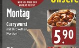 Currywurst bei E center im Prospekt "" für 5,90 €