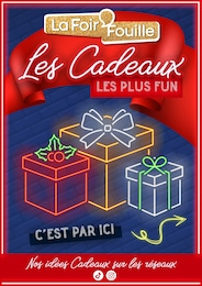 Prospectus La Foir’Fouille à Périssac: "Les Cadeaux LES PLUS FUN", 40} pages, 18/11/2024 - 01/12/2024