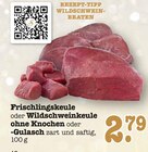 Frischlingskeule im Angebot bei E center in Rastatt Frischlingskeule Angebote bei E center Rastatt für 2,79 €