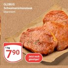 Aktuelle Steak Angebote bei GLOBUS in Koblenz Aktuelles Schweinerückensteak Angebot bei GLOBUS in Koblenz ab 7,90 €