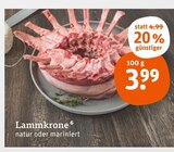 Lammkrone im Angebot bei tegut in Weimar Lammkrone Angebote bei tegut Weimar für 3,99 €