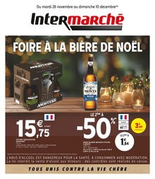 Prospectus Supermarchés Intermarché en cours, FOIRE À LA BIÈRE DE NOËL, 8 pages, 28/11/2023 - 10/12/2023 Catalogue Supermarchés Intermarché en cours à Marcq-en-Barœul et alentours, FOIRE À LA BIÈRE DE NOËL, 8 pages, 28/11/2023 - 10/12/2023