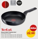 Pfanne HARD TITANIUM PRO Angebote von Tefal bei Penny Erfurt für 22,99 €