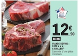 Viande Bovine: Cote à Griller en promo chez E.Leclerc Pau à 12,90 €