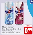 Mixery Nastrov Iced Blue oder Bier + Cola im Angebot bei EDEKA in Ulm Mixery Nastrov Iced Blue oder Bier + Cola Angebote von Mixery bei EDEKA Ulm für 0,99 €