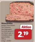 Römerbraten am Stück für 2,19 € bei combi im Angebot Römerbraten am Stück im aktuellen combi Prospekt
