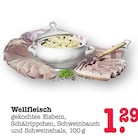 Aktuelle Schweinefilet Angebote bei E center in Pforzheim Aktuelles Wellfleisch Angebot bei E center in Pforzheim ab 1,29 €