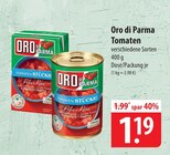 Tomaten Stückig Angebote von Oro di Parma bei famila Nordost Neustadt für 1,19 €