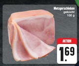 E center Biebelried - Metzgerschinken Angebot im Prospekt Metzgerschinken bei E center im Biebelried Prospekt für 1,69 €