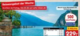 Aktuelles Reiseangebot der Woche Angebot bei Netto Marken-Discount in Duisburg ab 229,00 €