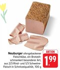 E center Ellhofen - Ofengebackener Fleischkäse Angebot im Prospekt Ofengebackener Fleischkäse bei E center im Ellhofen Prospekt für 1,99 €