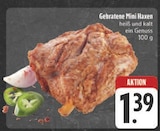 EDEKA - Gebratene Mini Haxen Angebot im Prospekt Gebratene Mini Haxen bei EDEKA im Prospekt "" für 1,39 €