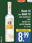 Ouzo 12 oder Gold 12 von  im aktuellen EDEKA Prospekt für 8,99 €