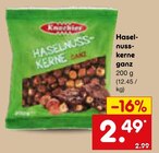 Aktuelles Haselnuss-kerne ganz Angebot bei Netto Marken-Discount in Bochum ab 2,49 €