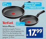 Inicio-Pfanne von Tefal im aktuellen ALDI SÜD Prospekt für 17,99 €
