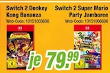 Switch 2 Donkey Kong Bananza oder Switch 2 Super Mario Party Jamboree im Angebot bei expert in Siegburg Switch 2 Donkey Kong Bananza oder Switch 2 Super Mario Party Jamboree Angebote bei expert Siegburg für 79,99 €