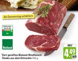 Zart gereiftes Bioland-Rindfleisch: Steaks aus dem Entrecôte im Angebot bei E center in Rodgau Zart gereiftes Bioland-Rindfleisch: Steaks aus dem Entrecôte Angebote von Bioland bei E center Rodgau für 4,49 €