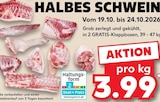 HALBES SCHWEIN Angebote bei Kaufland Dülmen für 3,99 €