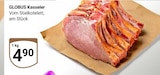 Kasseler bei GLOBUS im Prospekt  für 4,90 €