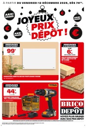 Prospectus Bricolage Brico Dépôt en cours à Luisant et alentours, "JOYEUX PRIX DÉPÔT !", 1 page, 12/12/2025 - 24/12/2025 Catalogue Bricolage Brico Dépôt en cours à Luisant et alentours, "JOYEUX PRIX DÉPÔT !", 1 page, 12/12/2025 - 24/12/2025
