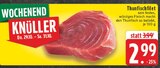Thunfischfilet im Angebot bei EDEKA in Arnsberg Thunfischfilet Angebote bei EDEKA Arnsberg für 2,99 €