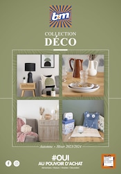 Catalogue Meubles & Décoration B&M en cours à Le Chesnay et alentours, "Collection Déco", 26 pages, 08/11/2023 - 28/02/2024